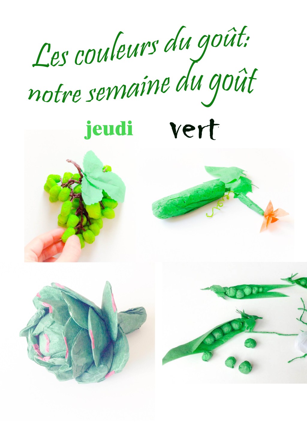 Les couleurs du goût: notre semaine du goût. Jeudi&nbsp;Vert.